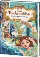 bokomslag Das Bücherschloss (Band 6) - Schülerin der dunklen Magie