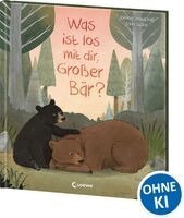 Joanna Rowland - Was ist los mit dir, Großer Bär?, Inbunden