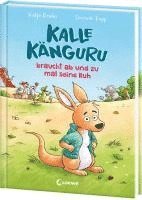 bokomslag Kalle Känguru braucht ab und zu mal seine Ruh