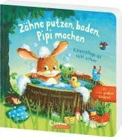 bokomslag Zähne putzen, baden, Pipi machen - Körperpflege ist nicht schwer