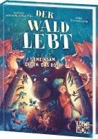 bokomslag Der Wald lebt! (Band 1) - Gemeinsam gegen das Böse