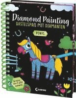 bokomslag Diamond Painting - Bastelspaß mit Diamanten - Ponys