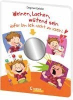 Weinen, lachen, wütend sein - dafür bin ich nicht zu klein! 1