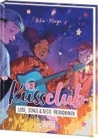 bokomslag Der Kuss Club (Band 3) - Liebe, Songs & beste Freundinnen