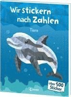 bokomslag Wir stickern nach Zahlen - Tiere