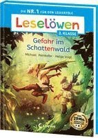 Leselöwen 2. Klasse - Gefahr im Schattenwald