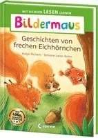 Bildermaus - Geschichten von frechen Eichhörnchen