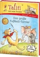bokomslag Tafiti und seine Freunde (Band 1) - Das große Fußball-Turnier