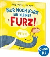 Jonny Leighton - Nur noch kurz ein kleiner Furz!, Inbunden