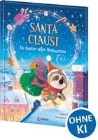 Katalina Brause - Santa Clausi - Ein Faultier rettet Weihnachten, Inbunden. Tillgänglighet: Lägg i varukorg
