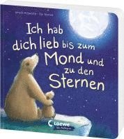 bokomslag Ich hab dich lieb bis zum Mond und zu den Sternen