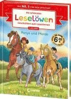 bokomslag Die schönsten Leselöwen-Geschichten zum Lesenlernen - Ponys und Pferde