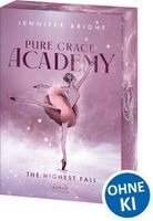 Jennifer Bright - Pure Grace Academy (Band 2) - The Highest Fall, Häftad