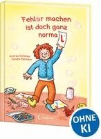 Andrea Schütze - Fehler machen ist doch ganz normal!, Inbunden