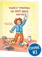 Andrea Schütze - Fehler machen ist doch ganz normal!, Inbunden