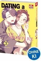 Madoka Kitaji, Loewe Manga - Dating a Vampire 03, Häftad