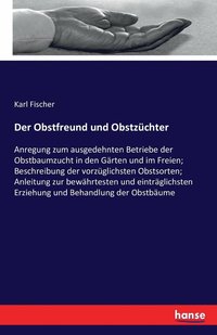 bokomslag Der Obstfreund und Obstzchter