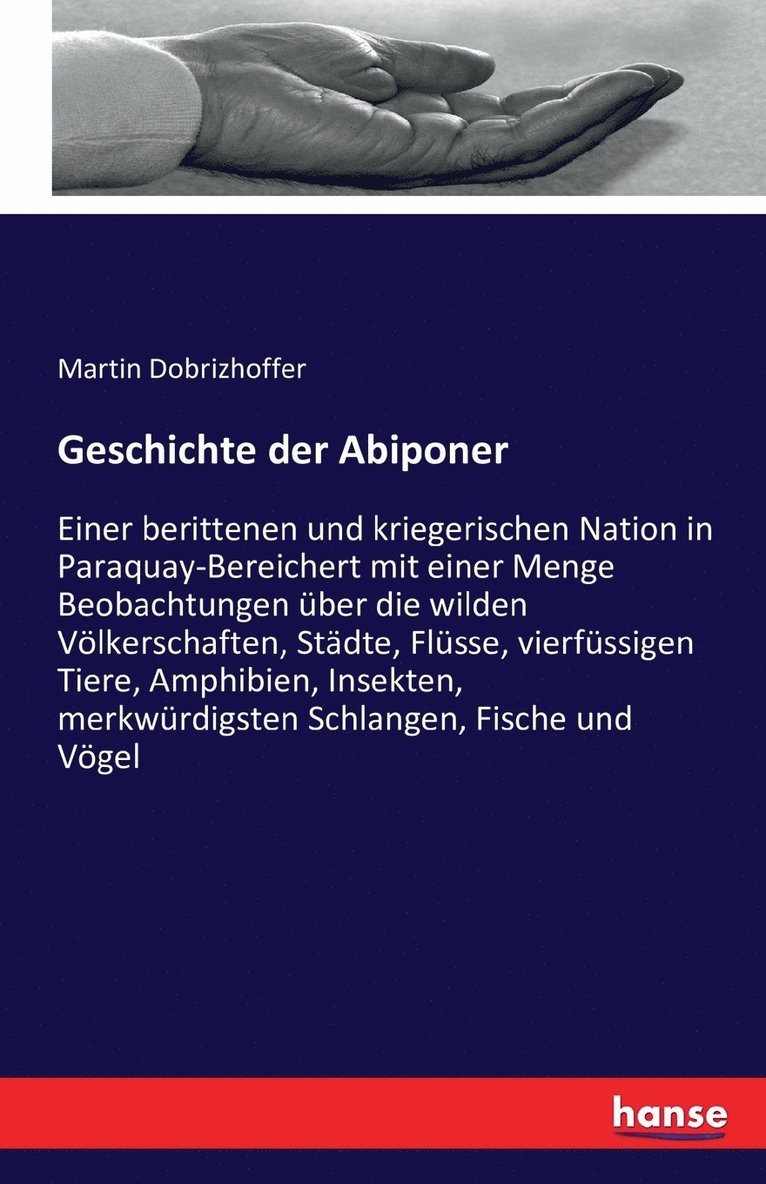Martin Dobrizhoffer - Geschichte der Abiponer, Häftad