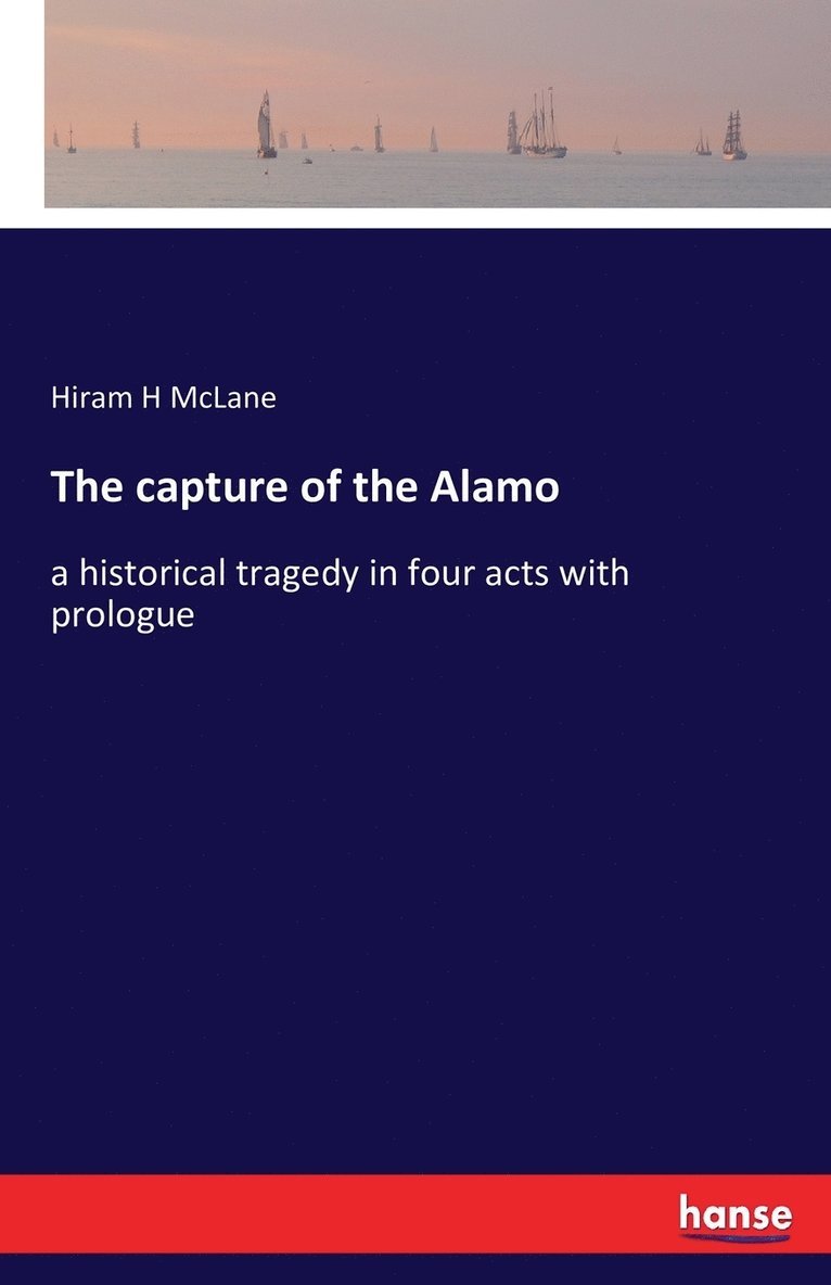 The capture of the Alamo 1