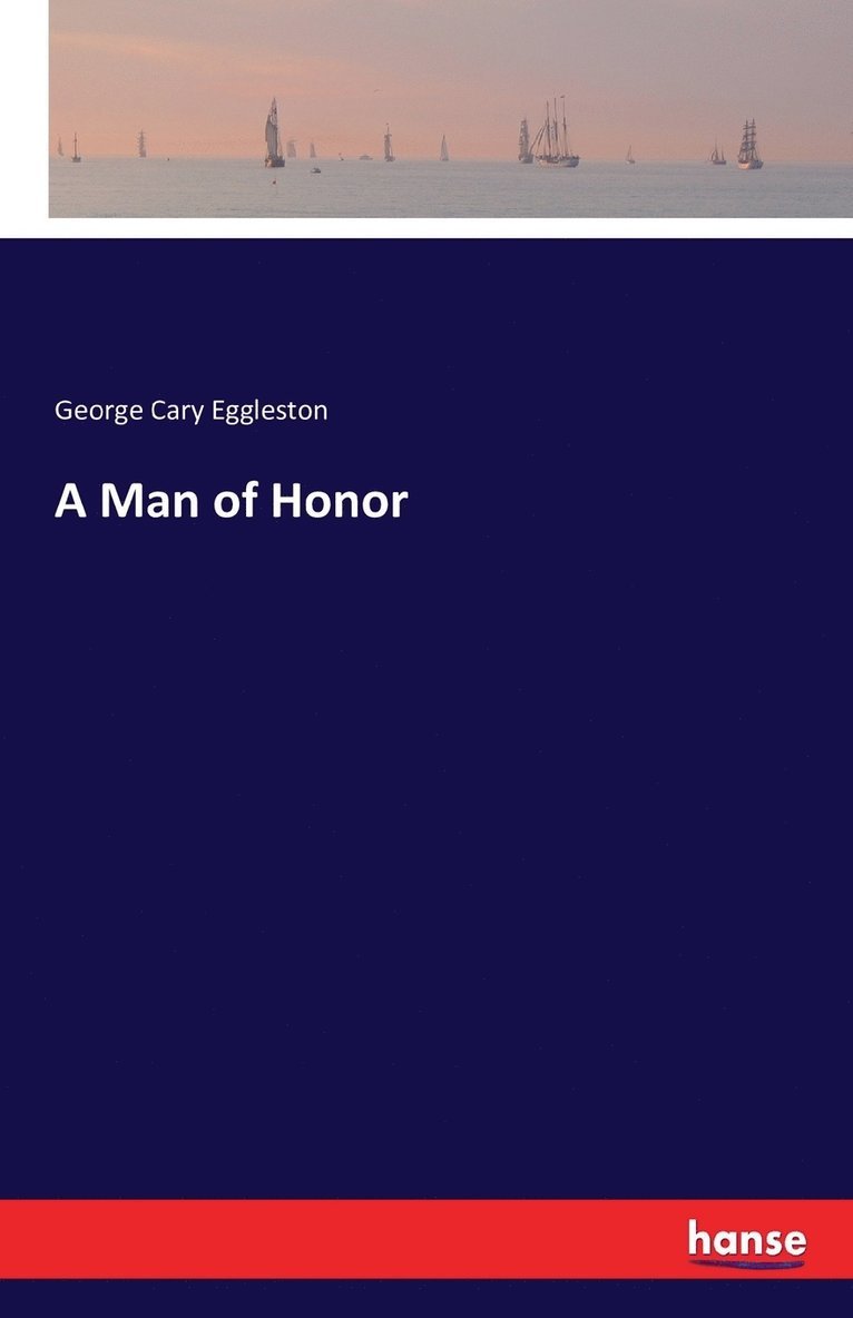 A Man of Honor 1