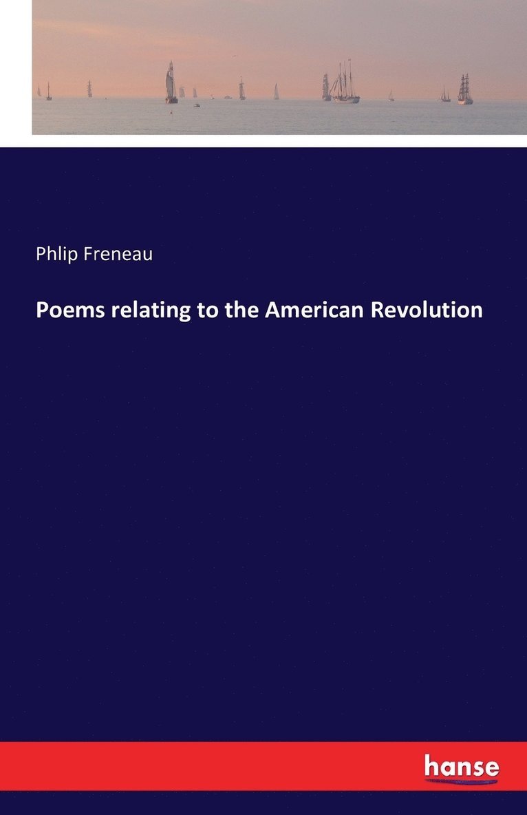 Poems relating to the American Revolution 1