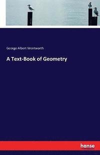 bokomslag A Text-Book of Geometry