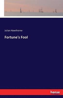 bokomslag Fortune's Fool