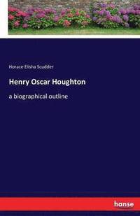bokomslag Henry Oscar Houghton
