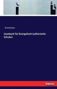 bokomslag Lesebuch fr Evangelisch-Lutherische Schulen