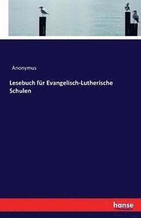 bokomslag Lesebuch für Evangelisch-Lutherische Schulen