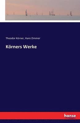bokomslag Koerners Werke