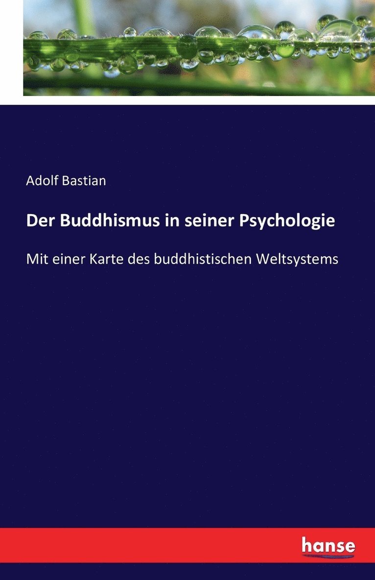 Der Buddhismus in seiner Psychologie 1