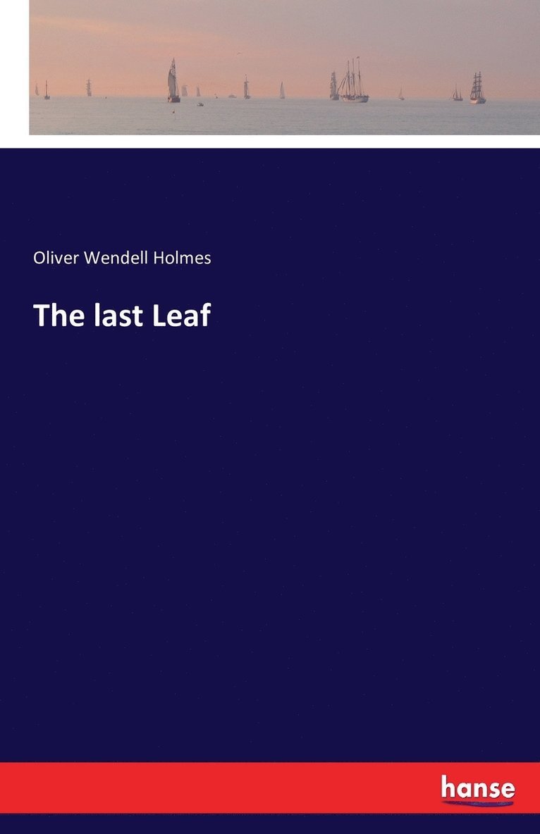 The last Leaf 1