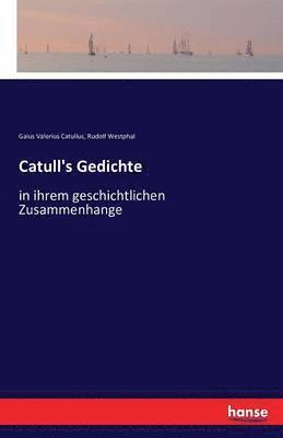 Rudolf Westphal, Gaius Valerius Catullus - Catull's Gedichte, Häftad