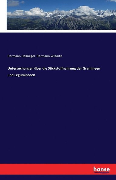 bokomslag Untersuchungen ber die Stickstoffnahrung der Gramineen und Leguminosen