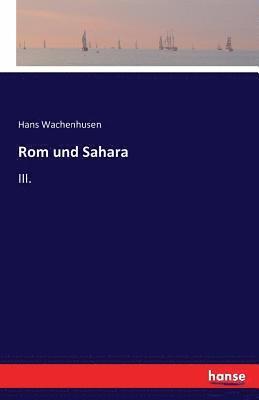 Rom und Sahara 1