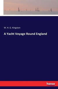 bokomslag Yacht Voyage Round England