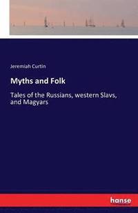 bokomslag Myths and Folk