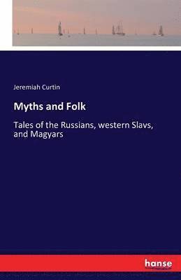 bokomslag Myths and Folk