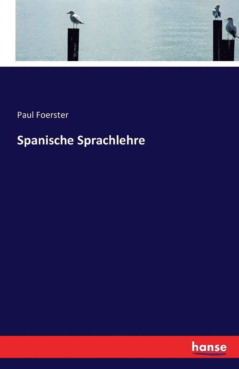 Spanische Sprachlehre 1