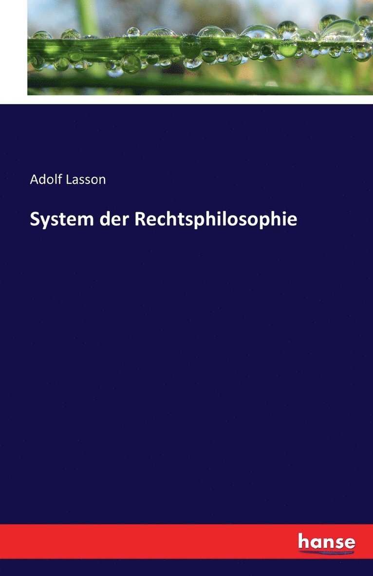 System der Rechtsphilosophie 1
