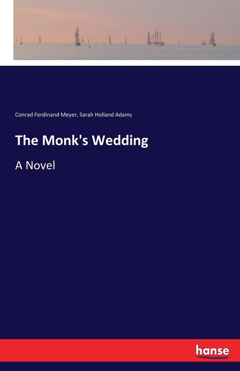 The Monk's Wedding 1
