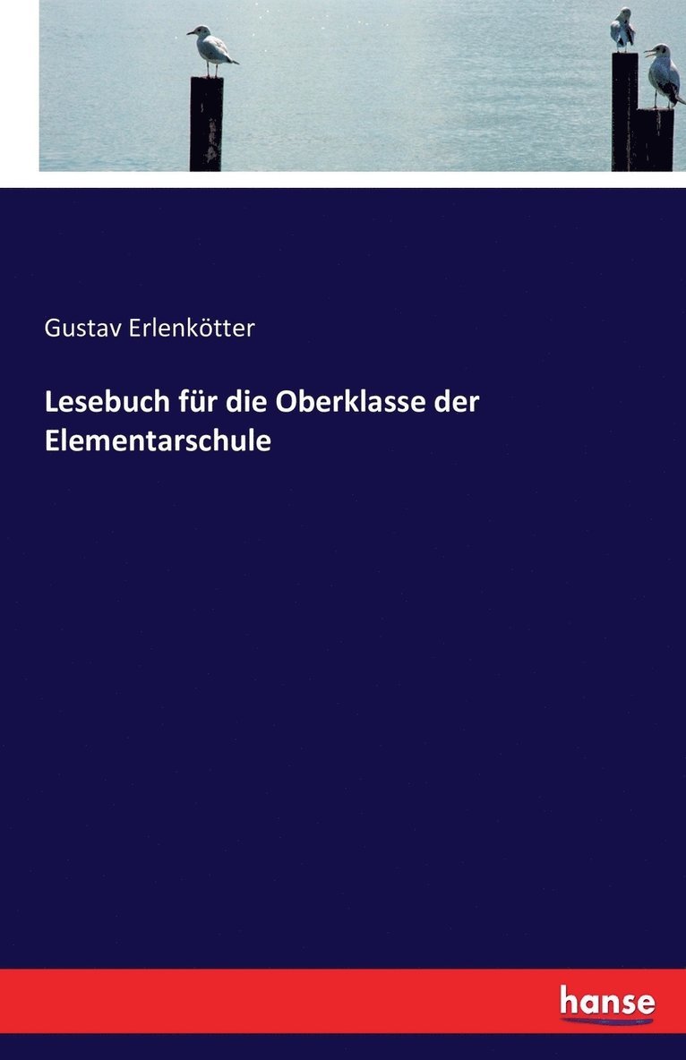 Lesebuch fr die Oberklasse der Elementarschule 1