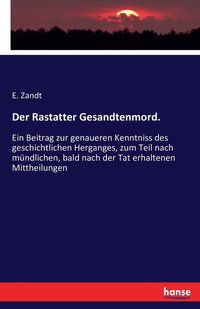 bokomslag Der Rastatter Gesandtenmord.