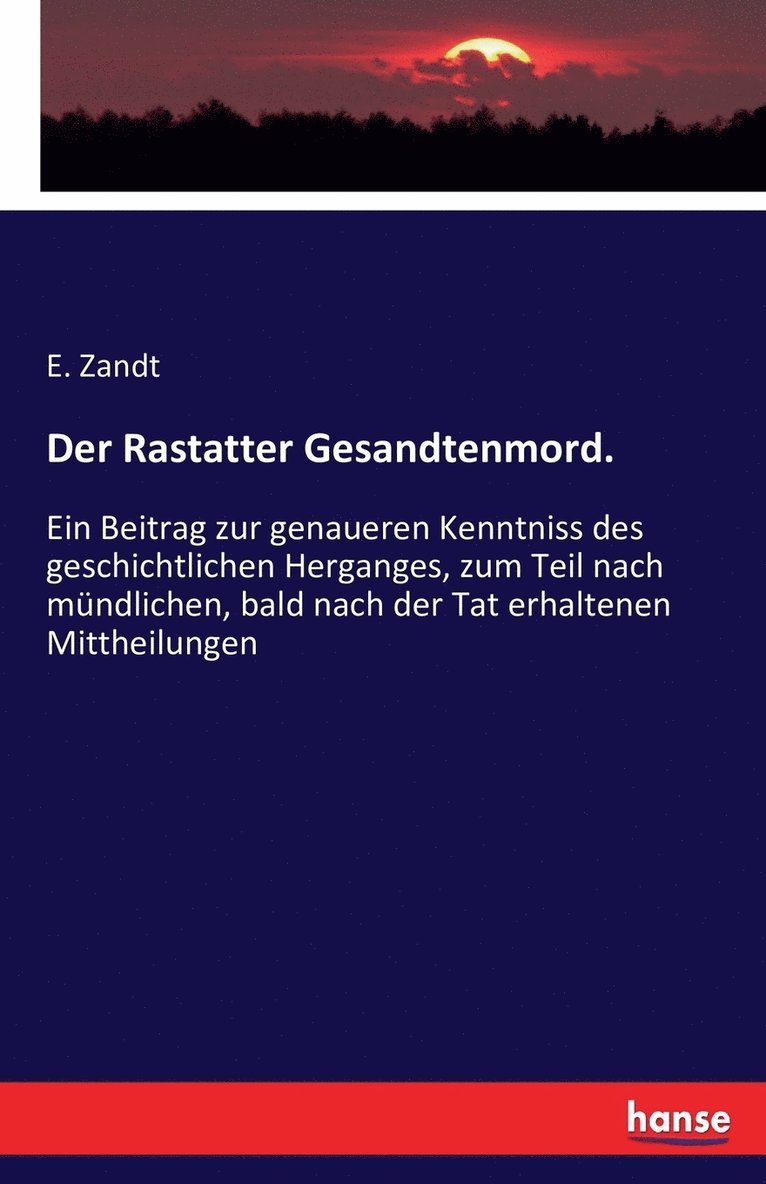 Rastatter Gesandtenmord.