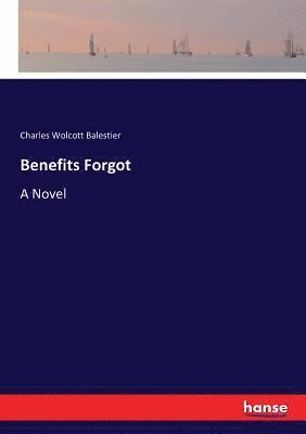 bokomslag Benefits Forgot