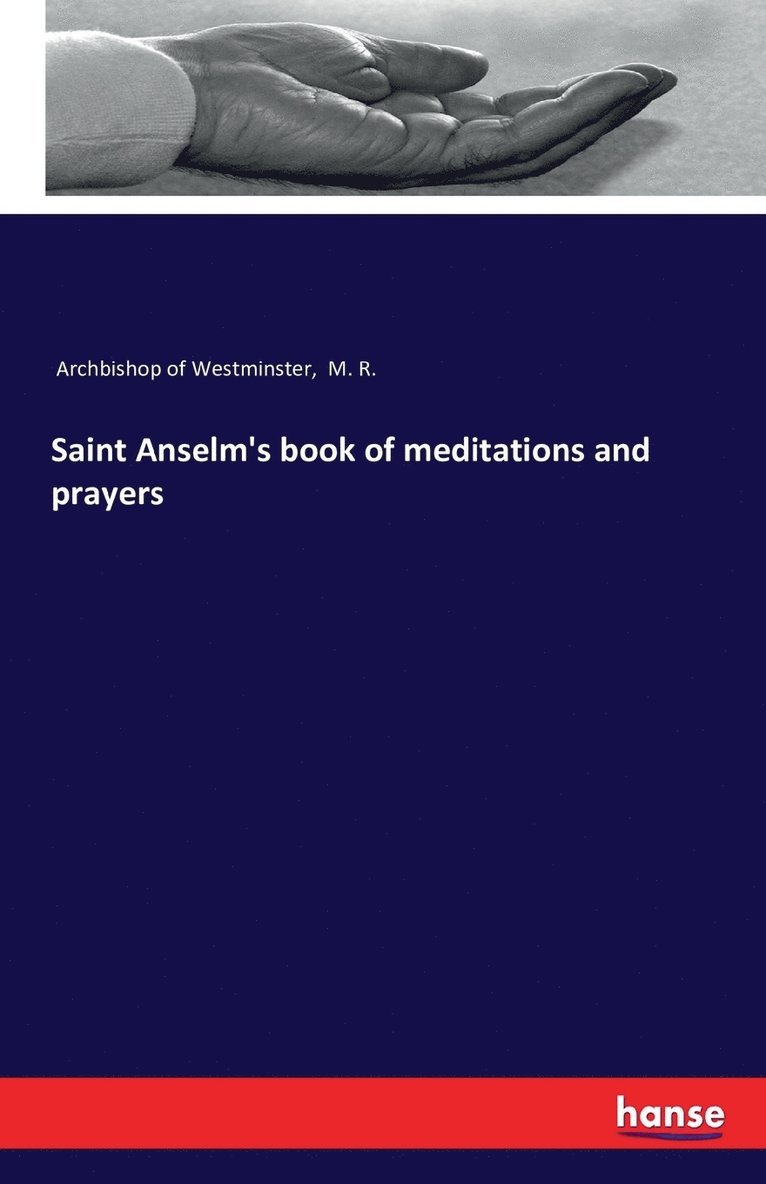 Saint Anselm's book of meditations and prayers 1
