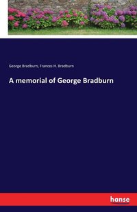 bokomslag A memorial of George Bradburn