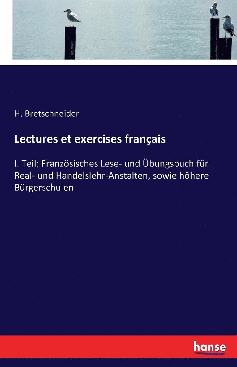 H Bretschneider, H. Bretschneider - Lectures et exercises français, Häftad