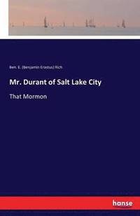 bokomslag Mr. Durant of Salt Lake City